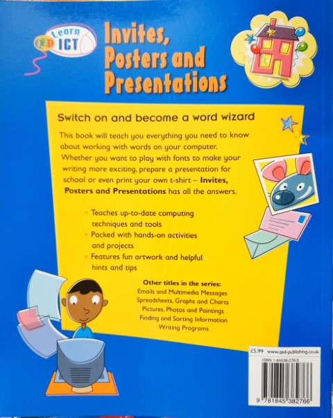 Invites, Posters And Presentations - Learn ICT