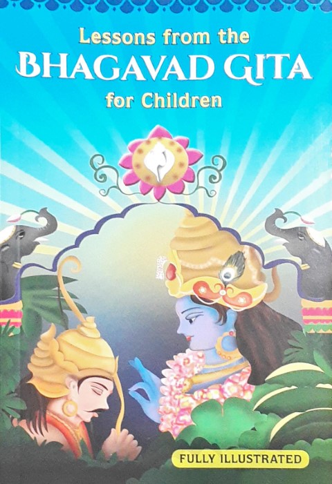 Lessons From The Bhagwad Gita For Children