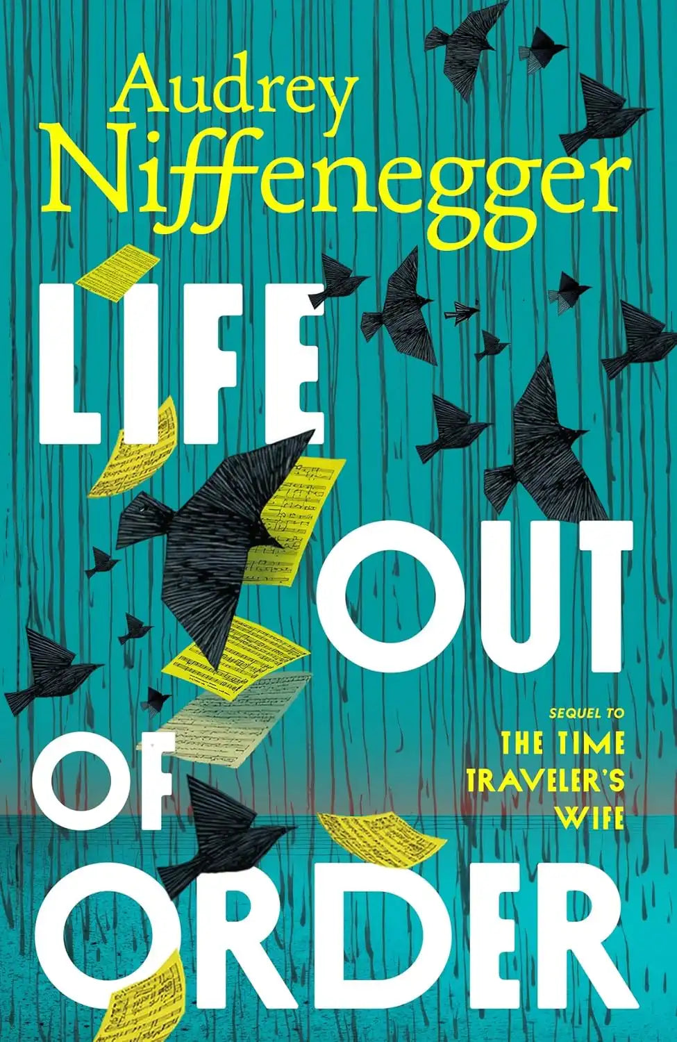 The Time Traveler's Wife #2 : Life Out of Order