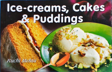 Ice Creams Cakes & Puddings