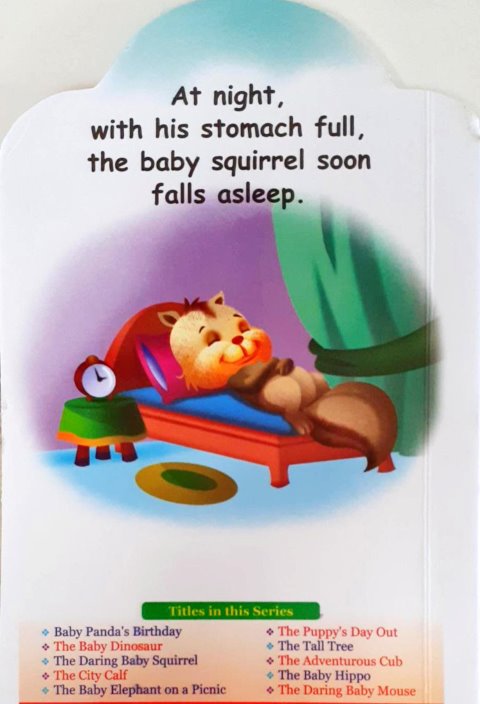 The Daring Baby Squirrel - A Baby Animal Story Book