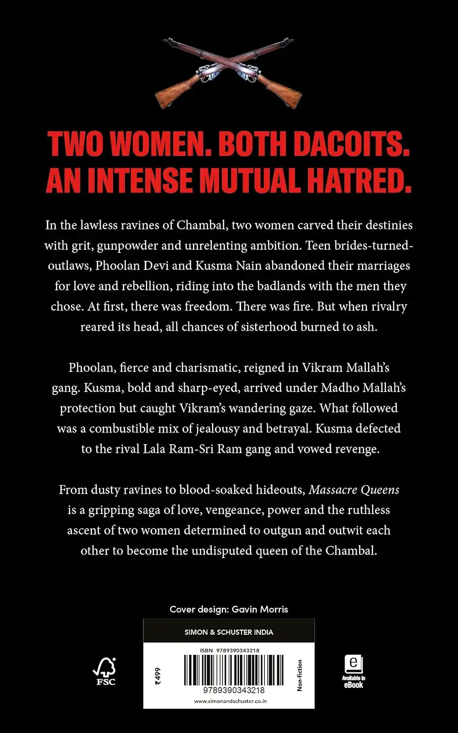 Massacre Queens : True Story Of Love And Revenge In The Chambals