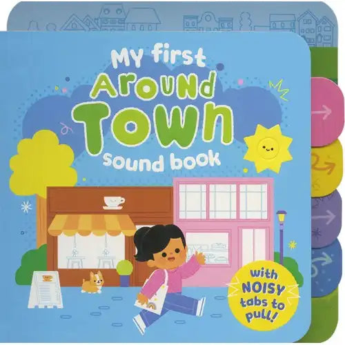 My First Around Town Sound Book