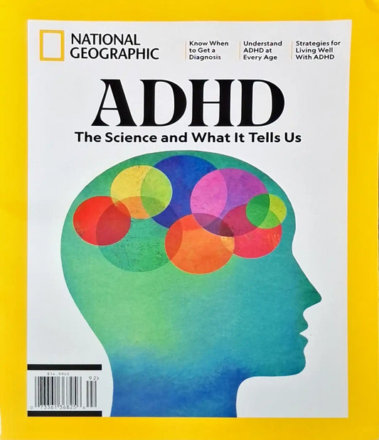 National Geographic : ADHD - The Science and What It Tells Us
