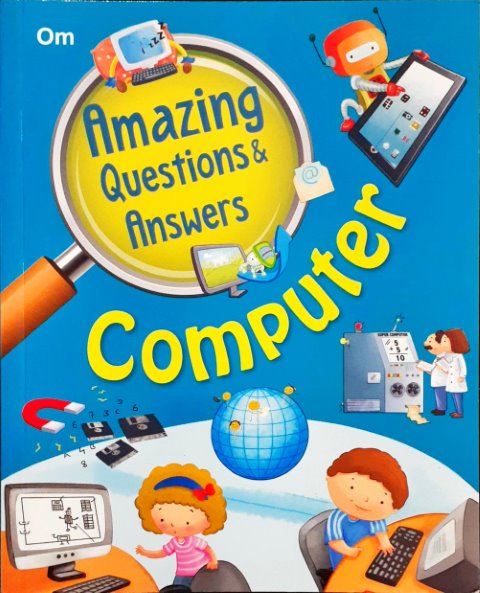 Amazing Questions & Answers Computer – Books and You