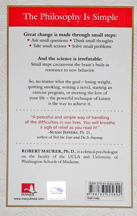 One Small Step Can Change Your Life : The Kaizen Way