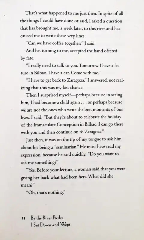 By The River Piedra I Sat Down and Wept On the Seventh Day #1