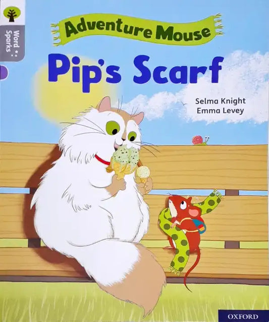 Oxford Word Sparks Adventure Mouse Pip's Scarf