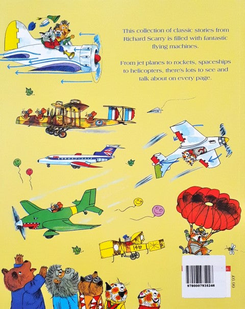 Richard Scarry's Planes and Rockets and Things That Fly
