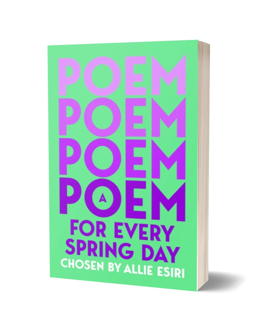 A Poem for Every Spring Day