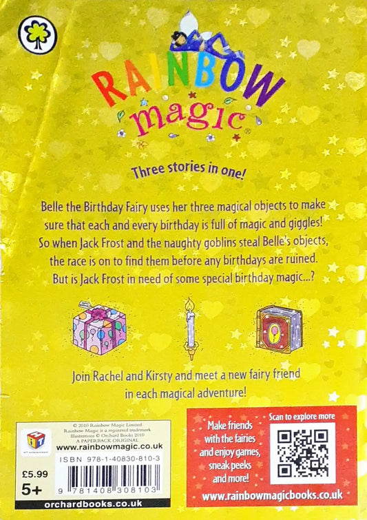 Rainbow Magic Belle The Birthday Fairy 3 Stories in 1 Book (P)