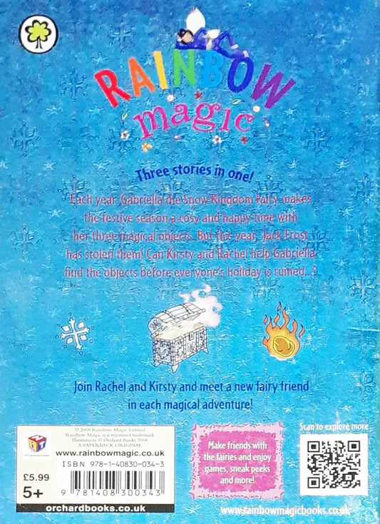 Rainbow Magic Gabriella The Snow Kingdom Fairy 3 Stories in 1 Book (P)