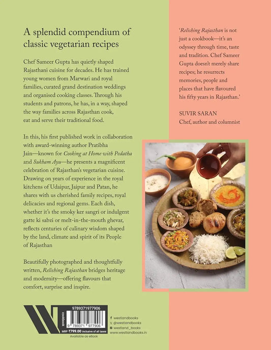 Relishing Rajasthan : Time-honoured Vegetarian Recipes From A Chef’s Home Kitchen