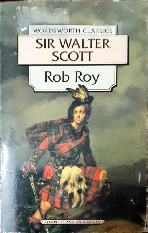 Rob Roy - Unabridged (Wordsworth Classics)
