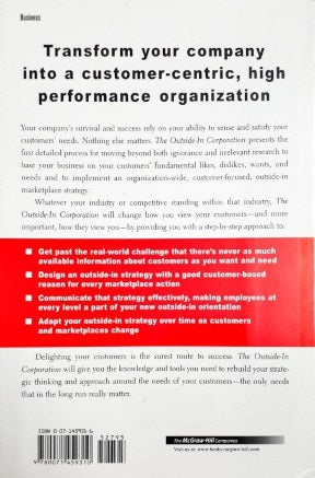 The Outside In Corporation - How To Build A Customer Centric Organization For Breakthrough Results