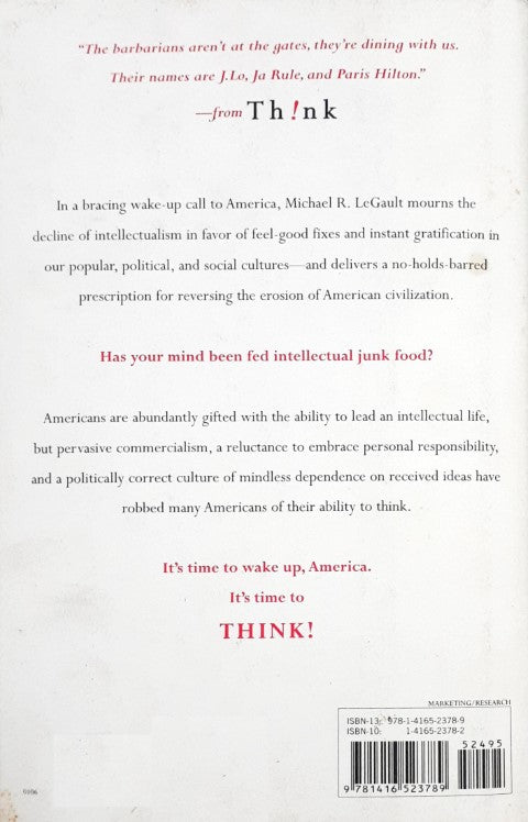 Think - Why Crucial Decisions Can't Be Made In The Blink Of An Eye