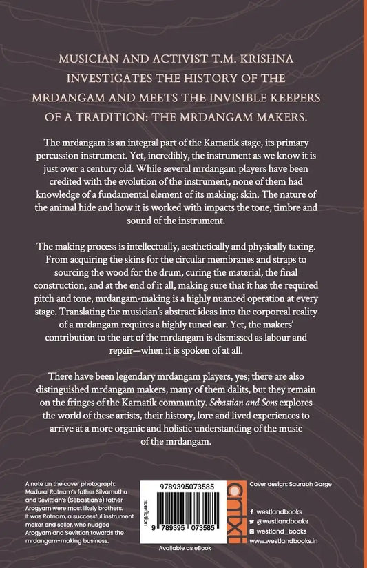 Sebastian & Sons : A Brief History Of The Mrdangam Makers