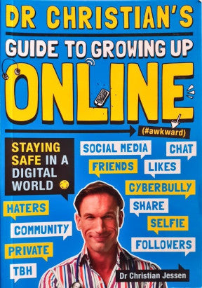 Dr Christian's Guide To Growing Up Online