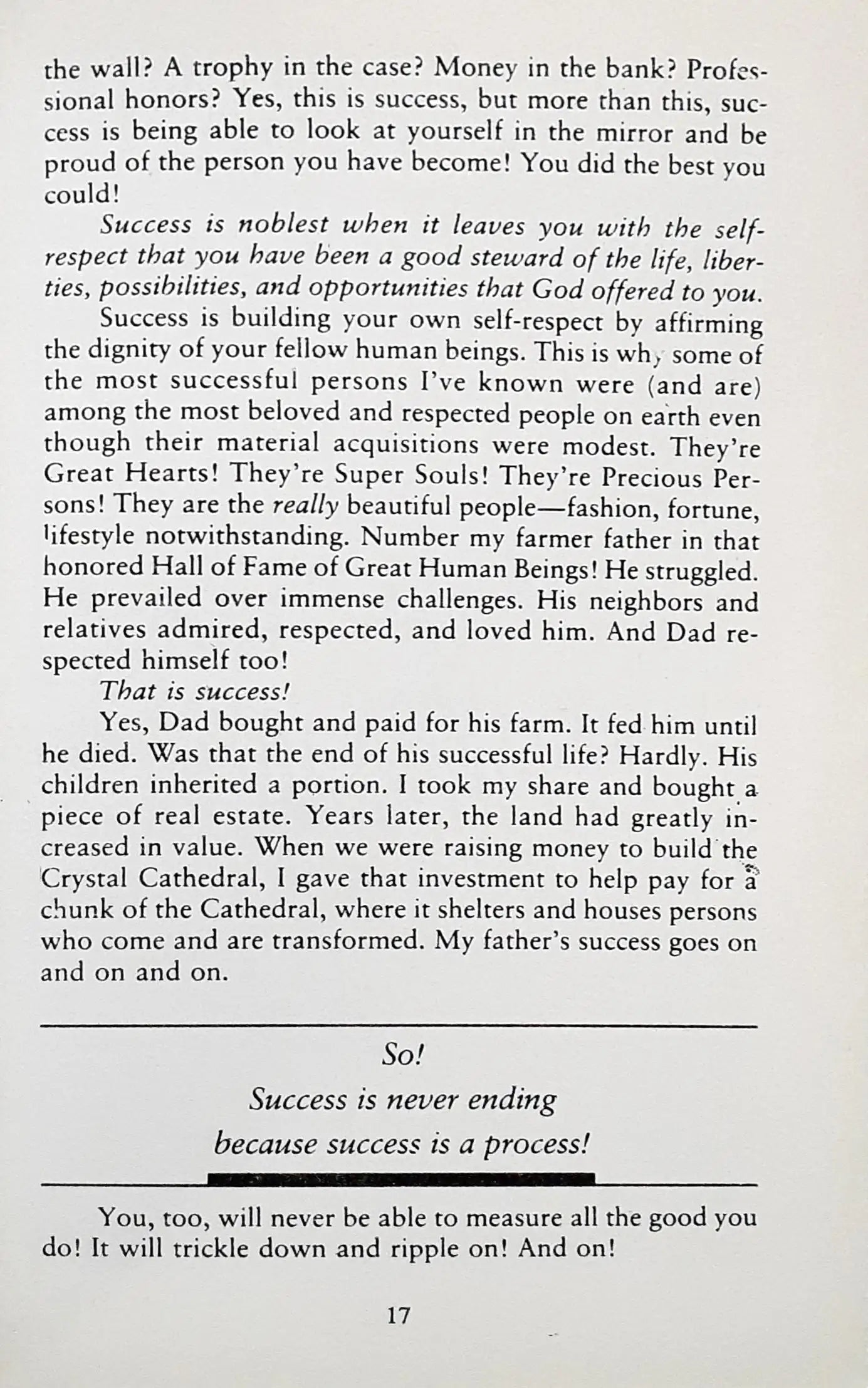 Success is Never Ending: Failure is Never Final (P)