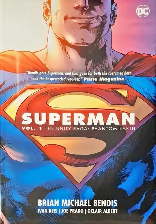 DC Superman : The Unity Saga - Phantom Earth Volume 1 | Hardcover