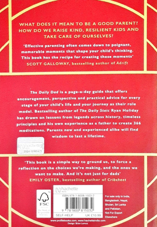 The Daily Dad: 366 Meditations On Fatherhood, Love and Raising Great Kids