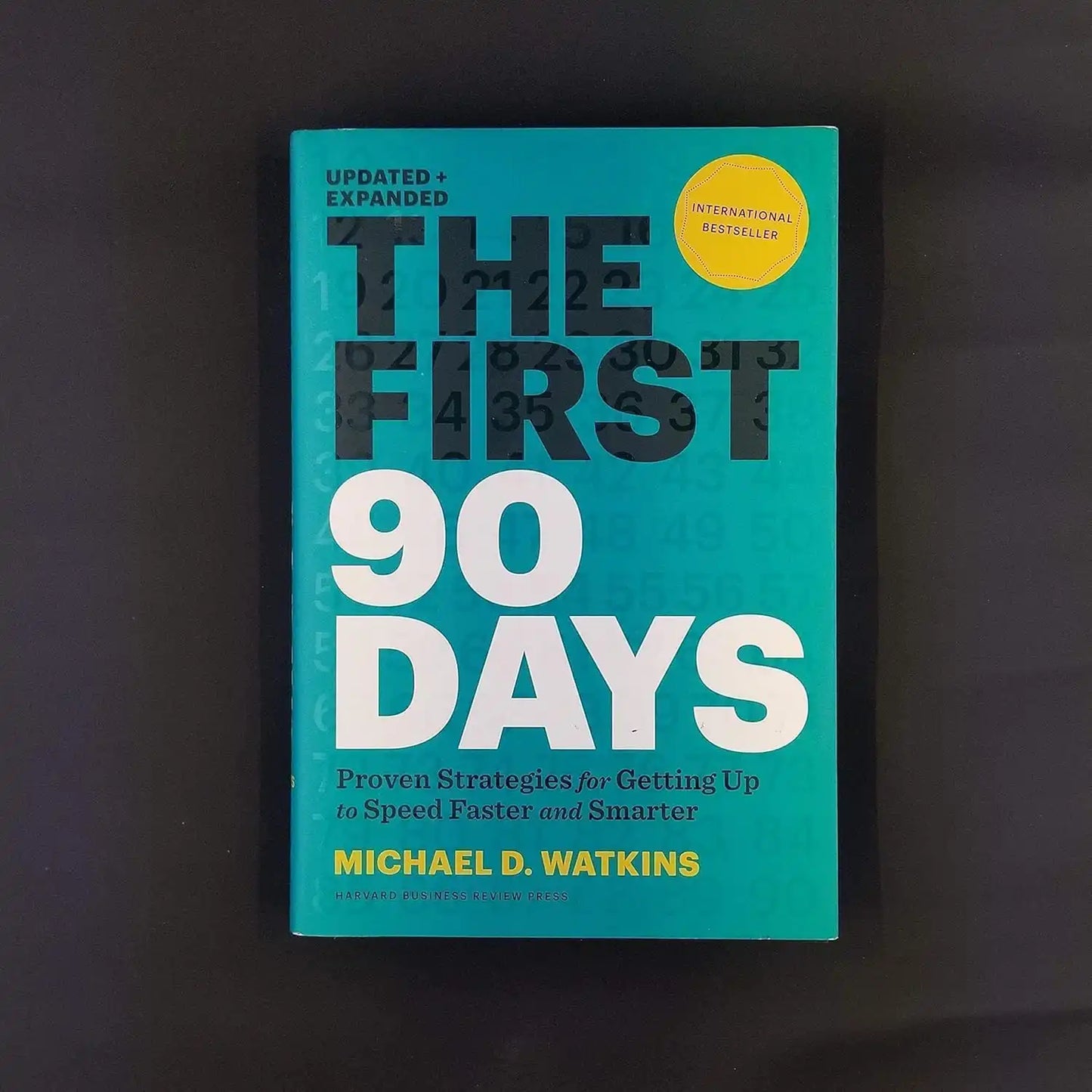 The First 90 Days