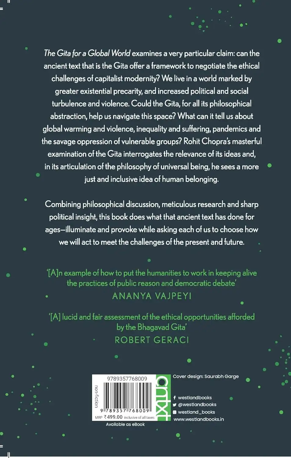 The Gita For A Global World : Ethical Action In An Age Of Flux