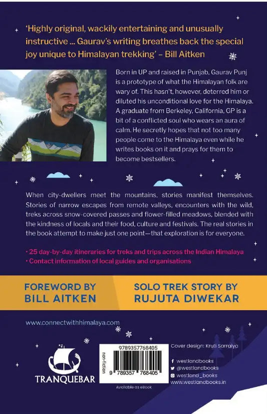 The Land Of Moonlit Snows & Other Real Travel Stories From The Indian Himalaya