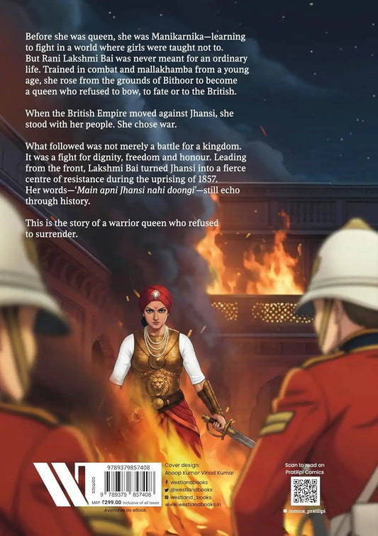 The Life Of Rani Lakshmi Bai : Classic Indian Stories