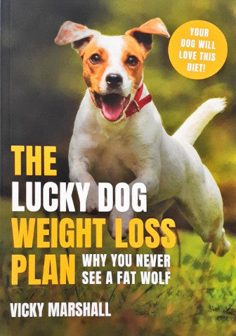 The Lucky Dog Weight Loss Plan Why You Never See a Fat Wolf