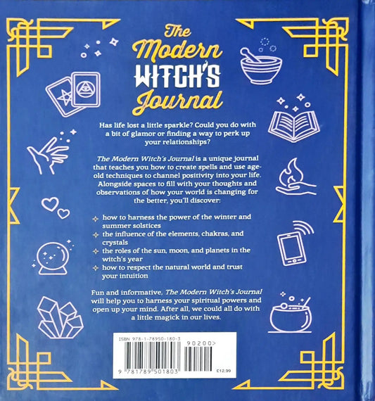 The Modern Witch's Journal : Bring Positive Magic into Your Life