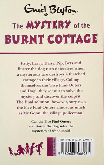 The Five Find Outers #1 The Mystery Of The Burnt Cottage