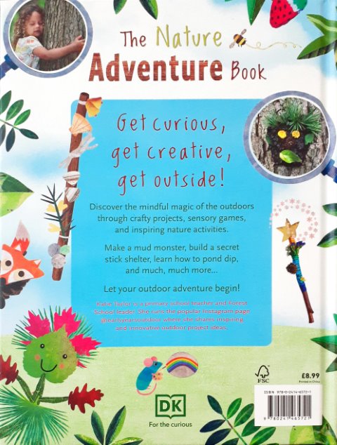 The Nature Adventure Book More Than 40 Actvities To Do Outdoors