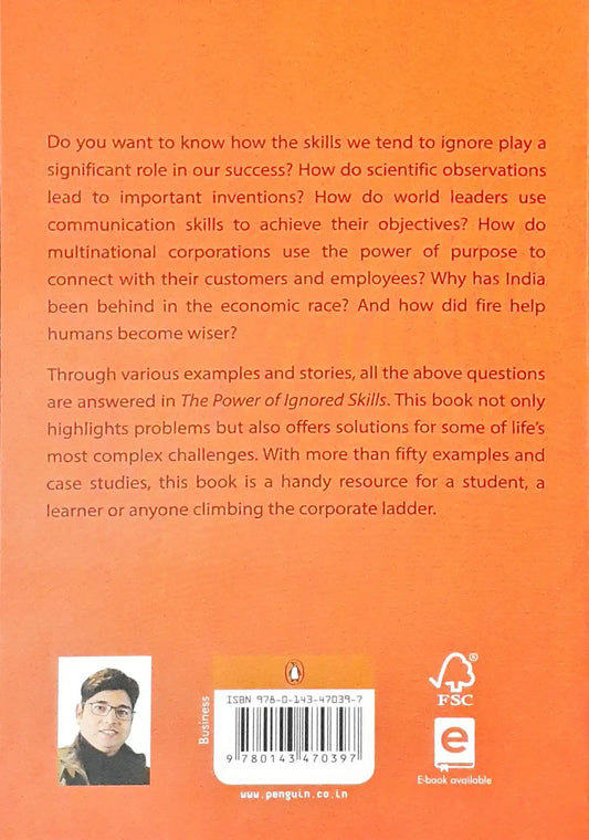 The Power of Ignored Skills: Change the Way You Think and Take Decisions