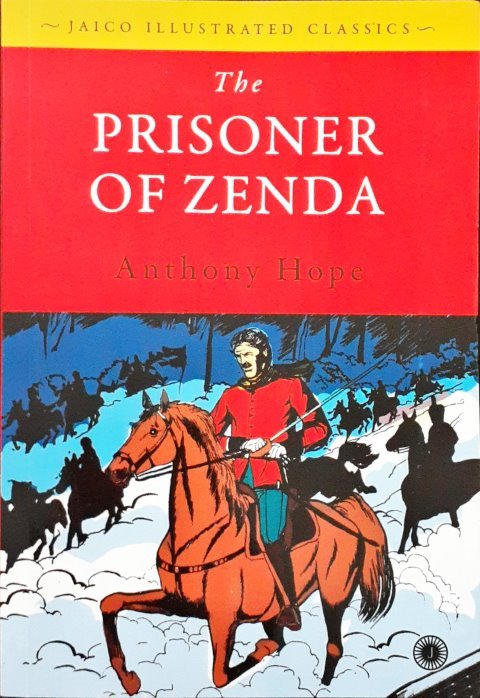 The Prisoner of Zenda Illustrated Classics