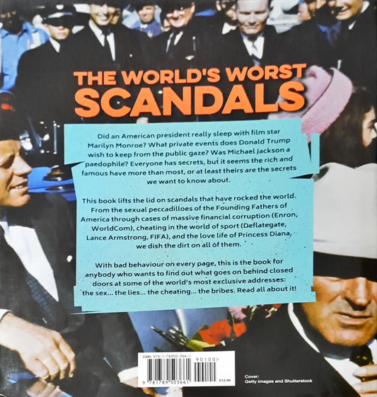 The World's Worst Scandals
