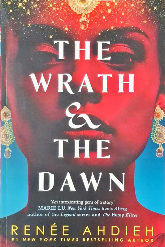 The Wrath and the Dawn #1 : The Wrath and the Dawn