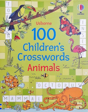 Usborne 100 Children's Crosswords Animals