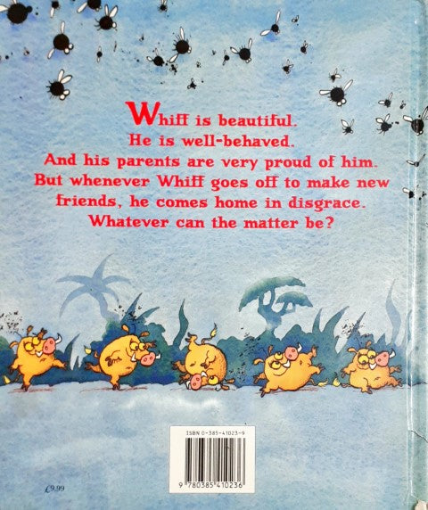 Whiff Or How The Beautiful Big Fat Smelly Baby Found A Friend