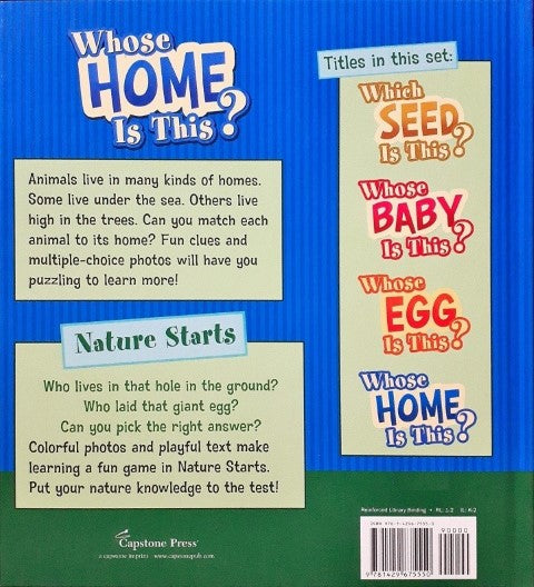 Nature Starts Whose Home Is This?