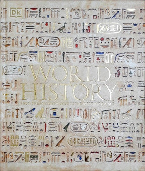 World History - From The Ancient World To The Information Age