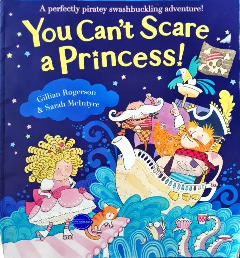 You Can't Scare A Princess (P)