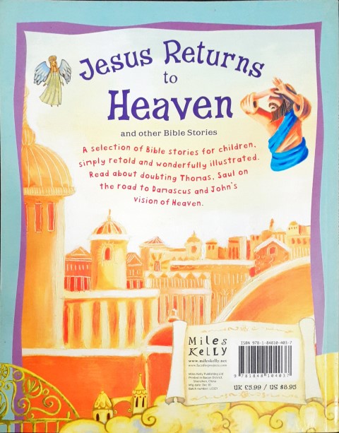 Jesus Returns To Heaven And Other Bible Stories