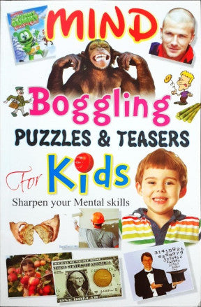 Mind Boggling Puzzles & Teasers For Kids Sharpen Your Mental Skills