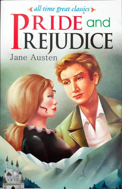 All Time Great Classics Pride And Prejudice