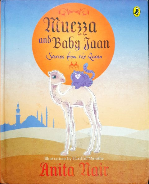 Muezza And Baby Jaan Stories From The Quran
