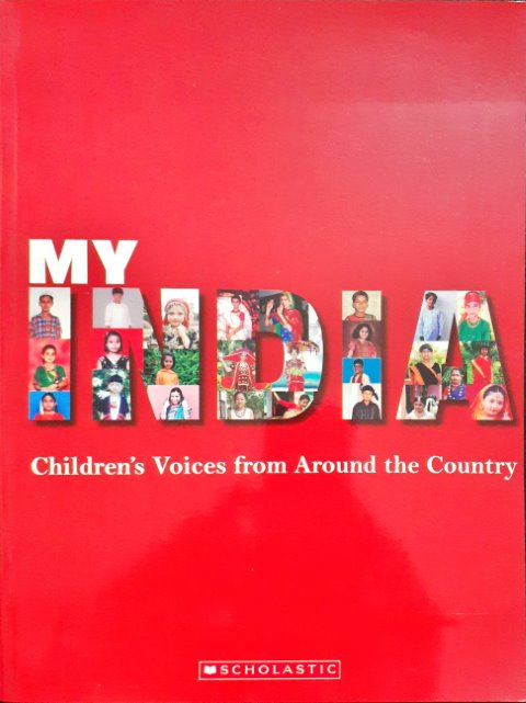 My India: Children's Voices From Around the Country