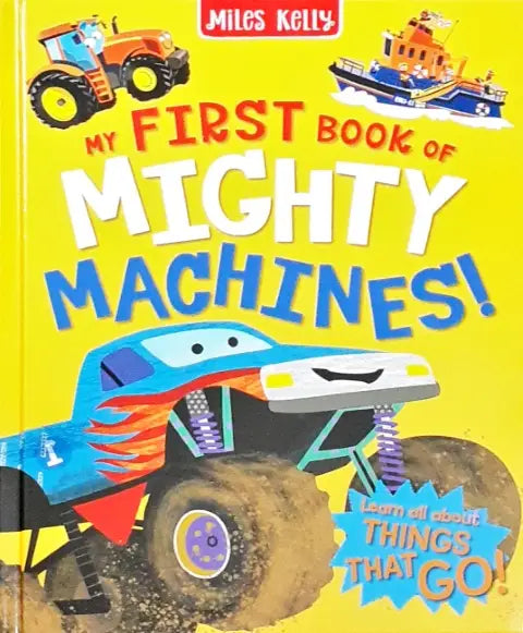 My First Book of Mighty Machines