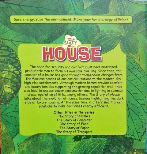 The Story of House