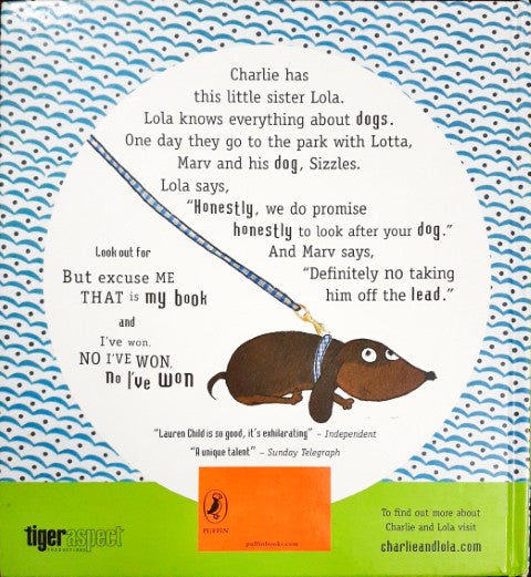 Charlie And Lola We Honestly Can Look After Your Dog